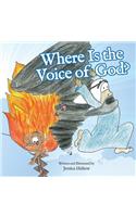 Where Is the Voice of God?