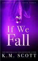 If We Fall (Corrupted Love #3)