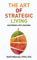 Art of Strategic Living