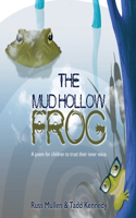 Mud Hollow Frog