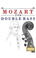 Mozart for Double Bass