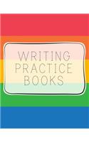 Writing Practice Books: Letter Tracing Practice Book For Preschoolers, Kindergarten (Printing For Kids Ages 3-5)(1" Lines, Dashed)