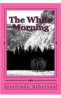 The White Morning