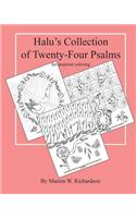 Halu's Collection of Twenty-Four Psalms
