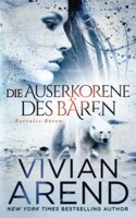 Auserkorene des Bären (Borealis-Bären, Buch 2)