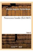 Nouveaux Lundis. Tome 6