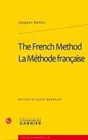 The French Method / La Methode Francaise