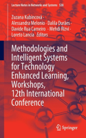 Methodologies and Intelligent Systems for Technology Enhanced Learning, Workshops, 12th International Conference