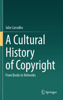 A Cultural History of Copyright