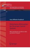 Disturbance Attenuation for Uncertain Control Systems