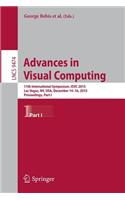 Advances in Visual Computing: 11th International Symposium, Isvc 2015, Las Vegas, Nv, Usa, December 14-16, 2015, Proceedings, Part I