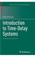 Introduction to Time-Delay Systems