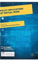 Policy Implications of Virtual Work