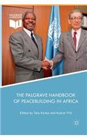 The Palgrave Handbook of Peacebuilding in Africa