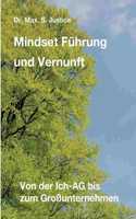 Mindset Führung und Vernunft