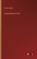 Torquemada en la Cruz: 'What happiness is there which is not purchased with more or less of pain?''