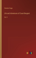 Life and Adventures of Count Beugnot: Vol. II
