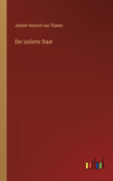 Der isolierte Staat