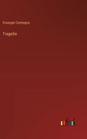 Tragedie