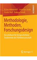 Methodologie, Methoden, Forschungsdesign