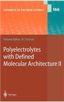 Polyelectrolytes with Defined Molecular Architecture II