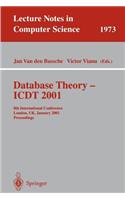 Database Theory - Icdt 2001