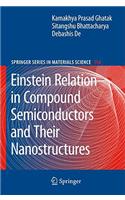Einstein Relation in Compound Semiconductors and Their Nanostructures