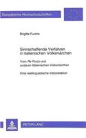 Sinnschaffende Verfahren in italienischen Volksmaerchen