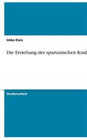 Die Erziehung der spartanischen Knaben