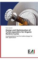 Design and Optimization of Turbo-Expanders for Organic Rankine Cycles