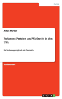 Parlament Parteien und Wahlrecht in den USA