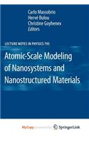 Atomic-Scale Modeling of Nanosystems and Nanostructured Materials