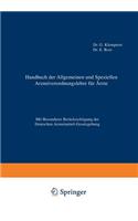 Handbuch der Allgemeinen und Speziellen Arzneiverordnungslehre für Äzte