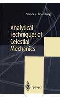Analytical Techniques of Celestial Mechanics: (English)