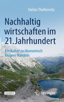Nachhaltig Wirtschaften Im 21. Jahrhundert