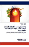 Zinc Oxide Nanocrystalline Thin Films