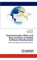 Communication Risks and Best practices in Global Software Development