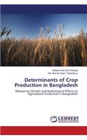 Determinants of Crop Production in Bangladesh