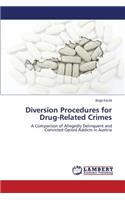 Diversion Procedures for Drug-Related Crimes