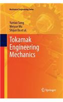 Tokamak Engineering Mechanics