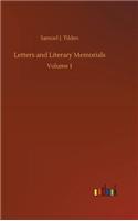 Letters and Literary Memorials