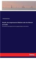 Rosalie, das eingemauerte Mädchen oder der Mensch als Teufel: Eine Wiener Kriminalgeschichte des gegenwärtigen Jahrhunderts