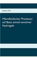 Mikrofluidischer Prozessor auf Basis stimuli-sensitiver Hydrogele: Detroit Tigers Theme
