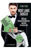 Nicht lange fackeln GdB und Schwerbehindertenausweis in einem Jahr: mit vielen Insider-Tipps