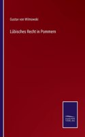 Lübisches Recht in Pommern