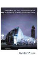 Architecture as Brand Communication