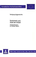Schoenheit Und Adel Der Arbeit