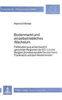 Bodenmarkt und einzelbetriebliches Wachstum