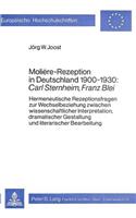 Molière-Rezeption in Deutschland 1900-1930: - Carl Sternheim, Franz Blei