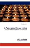 Postmodern Resurrection